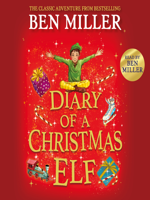 Title details for Diary of a Christmas Elf by Ben Miller - Available